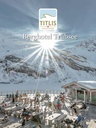 Engelberg Titlis + Berghotel Trübsee