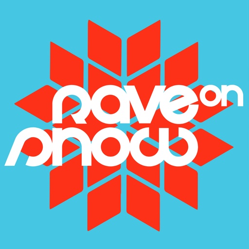 RAVE ON SNOW | Saalbach | Daytrip | 13.12.25