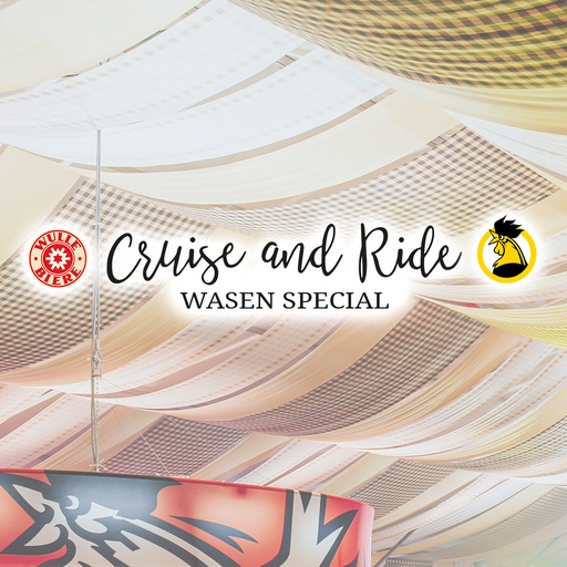 Cruise and Ride | Wasen Special | 30.09.26