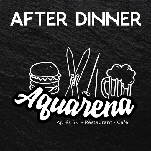 AFTER DINNER - Aquarena - 06.02.27